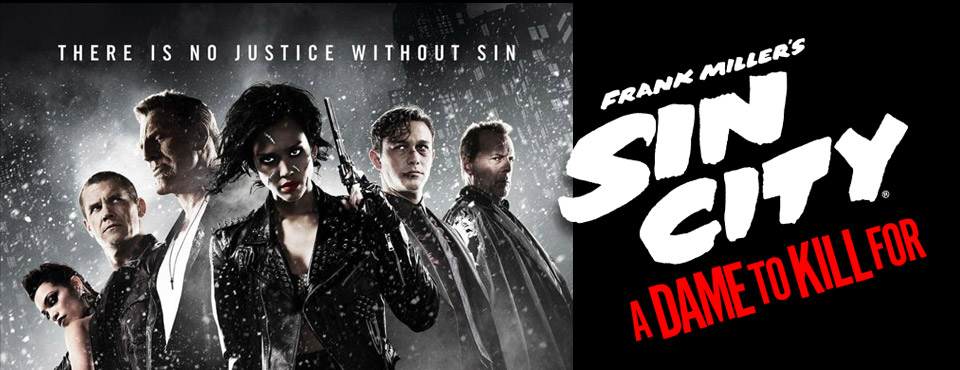 Sin City 2: A Dame to Kill For (Miramax)